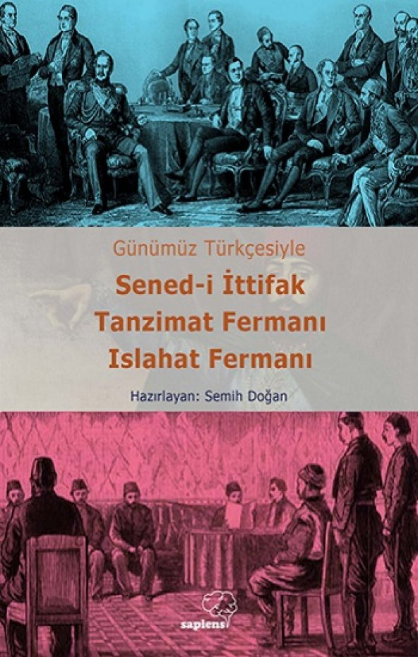 Sened-i İttifak Tanzimat Fermanı Islahat Fermanı - 1