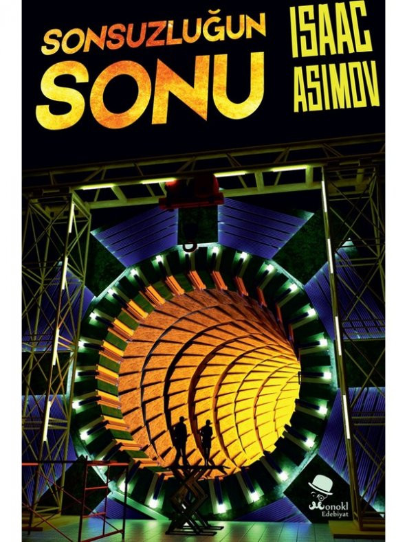 Sonsuzluğun Sonu - Isaac Asimov - 1