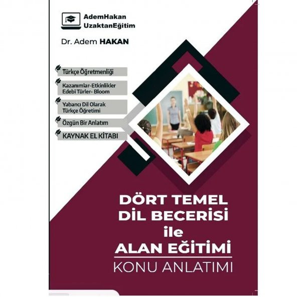 Adem Hakan ÖABT Türkçe Dört Temel Dil Becerisi ile Alan Eğitimi Konu Anlatımı Adem Hakan UZEM