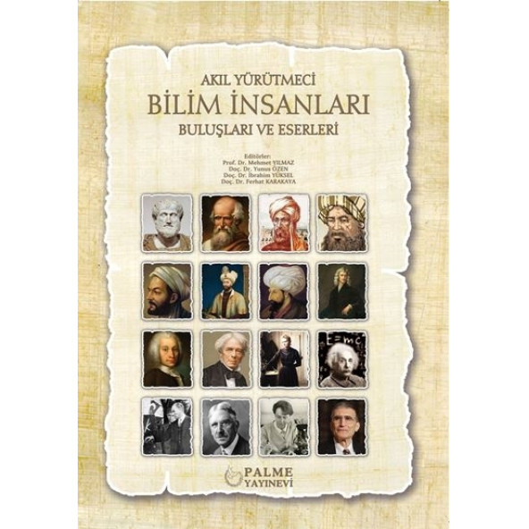 Palme Yayınevi Akıl Yürütmeci Bilim İnsanları Buluşları ve Eserleri
