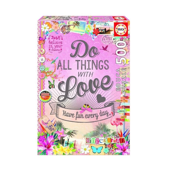 Educa 500 Parçalı Yapboz Do All The Things With Love Educa Puzzle Yapıştırıcısı Dahil