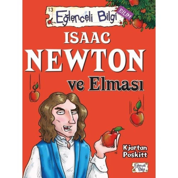 Isaac Newton Ve Elması KJARTAN POSKITT