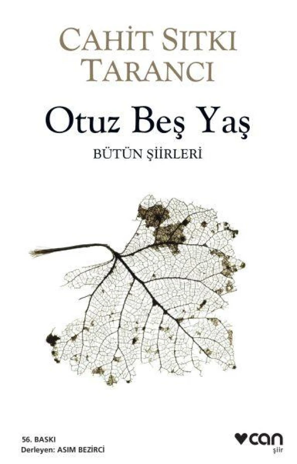 Otuz Beş Yaş Bütün Şiirleri CAHİT SITKI TARANCI