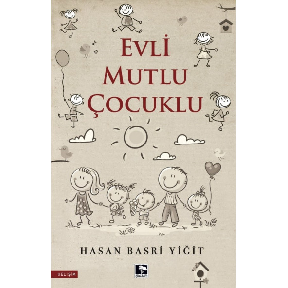 EVLİ MUTLU ÇOCUKLU ürün görseli
