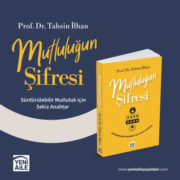 Mutluluğun Şifresi, Sürdürülebilir mutluluk için sekiz anahtar "Kitap söyleşisi hediyeli" - 2
