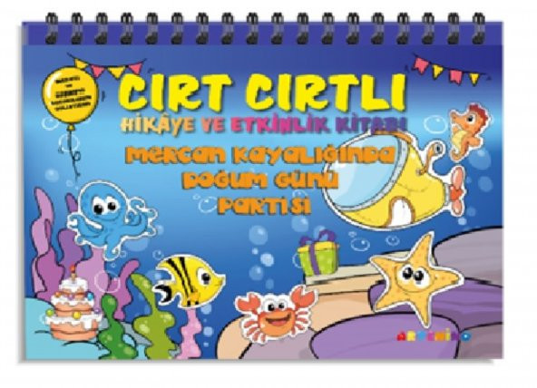Cırt Cırtlı Hikaye Kitabı -Mercan Kayalığında Doğum Günü Partisi ürün görseli