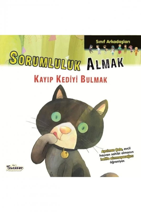 Sınıf Arkadaşları - Sorumluluk Almak