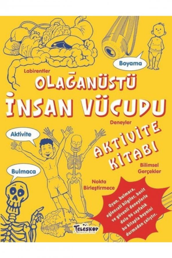 Olağanüstü Insan Vücudu - Aktivite Kitabı
