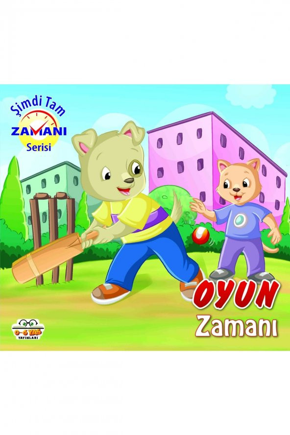 Oyun Zamanı / Şimdi Tam Zamanı
