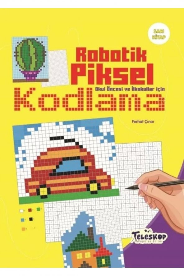 Robotik Piksel Kodlama Sarı Kitap