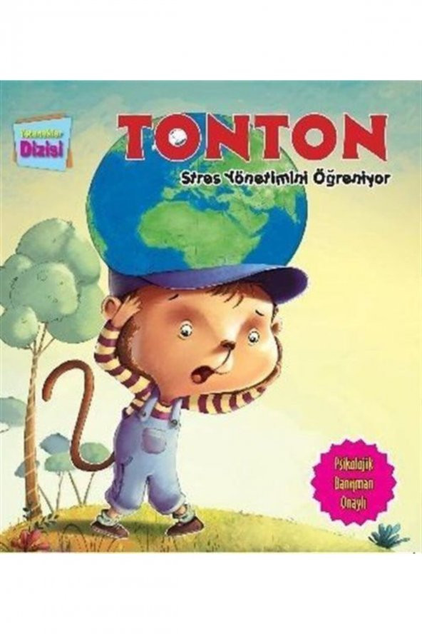 Tonton Stres Yönetimini Öğreniyor