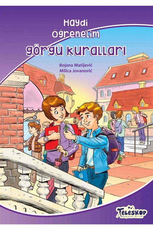 Görgü Kuralları – Haydi Öğrenelim - Bojana Matijevic 9786052522028