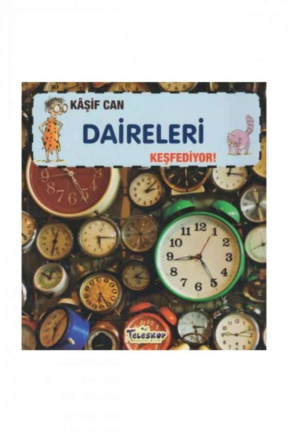 Kaşif Can Daireleri Keşfediyor