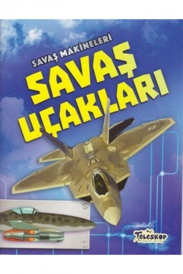 Savaş Makineleri / Savaş Uçakları