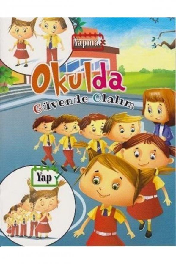 Okulda Güvende Olalım