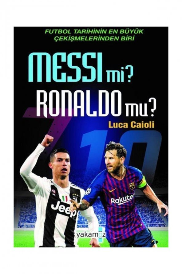 Messi Mi? Ronaldo Mu? - Luca Caioli