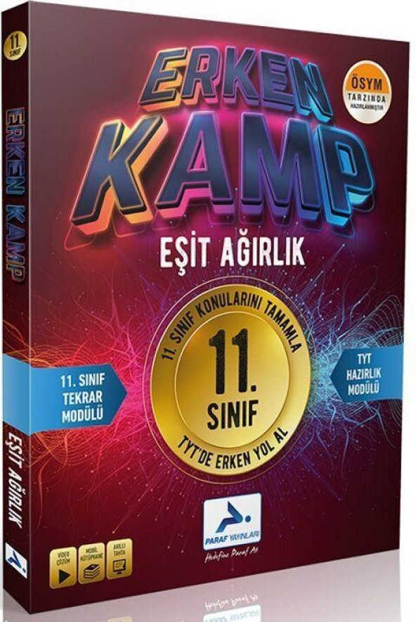 11. Sınıf Eşit Ağırlık Erken Kamp Tekrar Modülü Paraf Yayınları