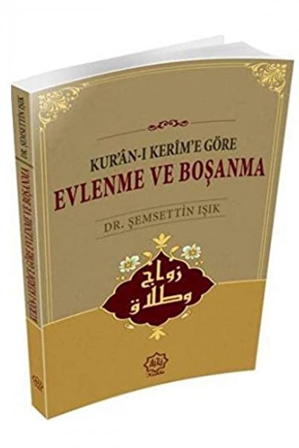 Evlenme Ve Boşanma / Şemsettin Işık / / 9786058351745