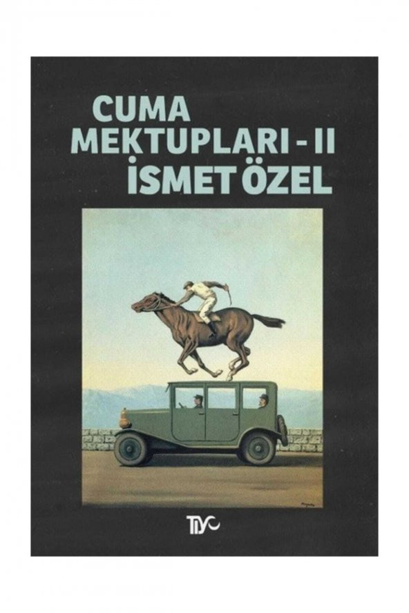 Cuma Mektupları 2 - Ismet Özel