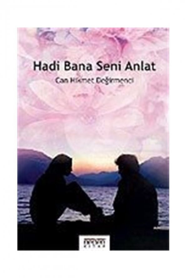 Neden Kitap Hadi Bana Seni Anlat - 1