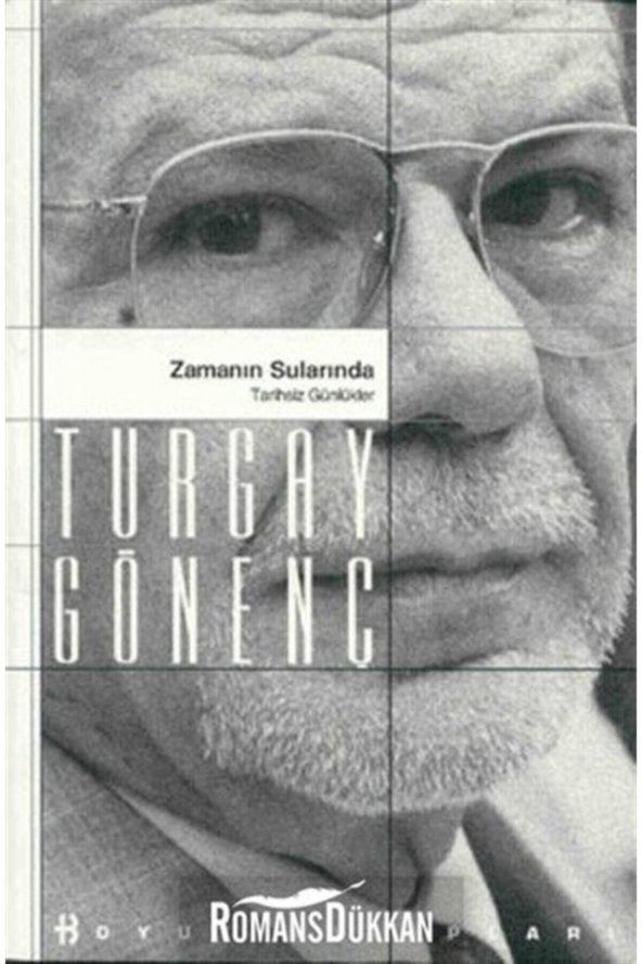 Zamanın Sularında Tarihsiz Günlükler