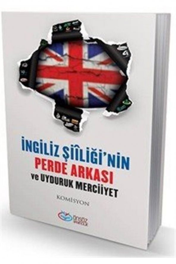 Ingiliz Şiiliğinin Perde Arkası Ve Uyduruk Merciiyet ürün görseli