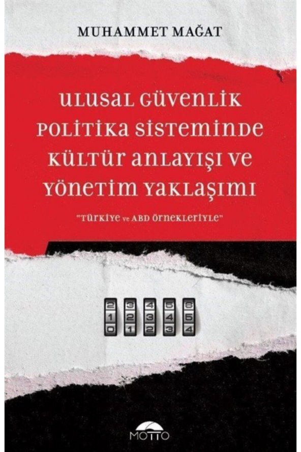Motto Yayınları Ulusal Güvenlik Politika Sisteminde Kültür Anlayışı Ve Yönetim Yaklaşımı ürün görseli
