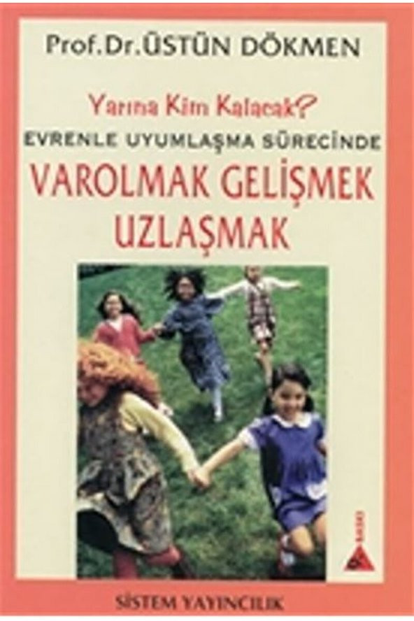 Sistem Yayıncılık Evrenle Uyumlaşma Sürecinde Varolma ürün görseli