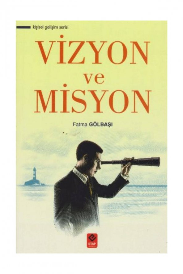 Vizyon ve Misyon