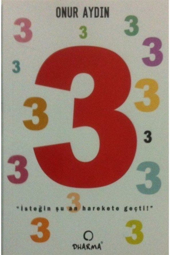 3 Isteğin Şu An Harekete Geçti!