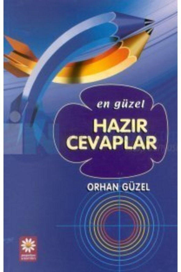 Papatya Yayıncılık En Güzel Hazır Cevaplar