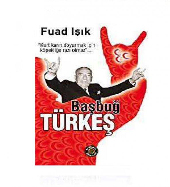 Kriminal Kitaplar  BAŞBUĞ TÜRKEŞ FUAD IŞIK