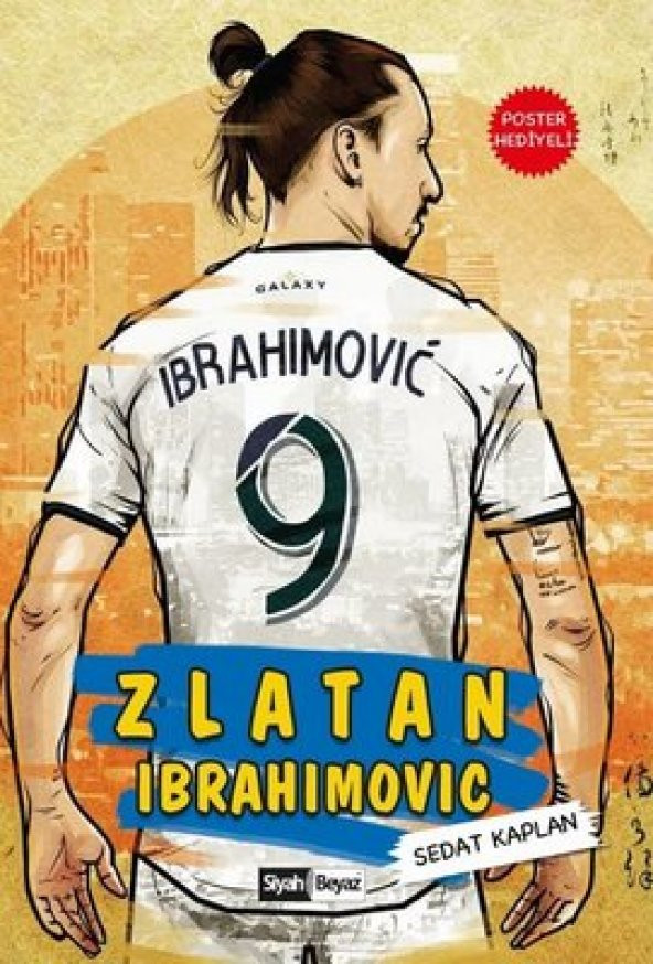 Zlatan İbrahimoviç - Sedat Kaplan ürün görseli