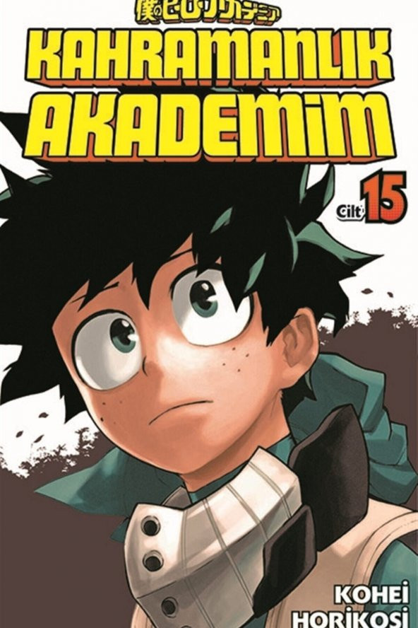 Gerekli Şeyler Yayıncılık Kahramanlık Akademim Cilt 15 - Kohei Horikoşi 9789757938736 ürün görseli