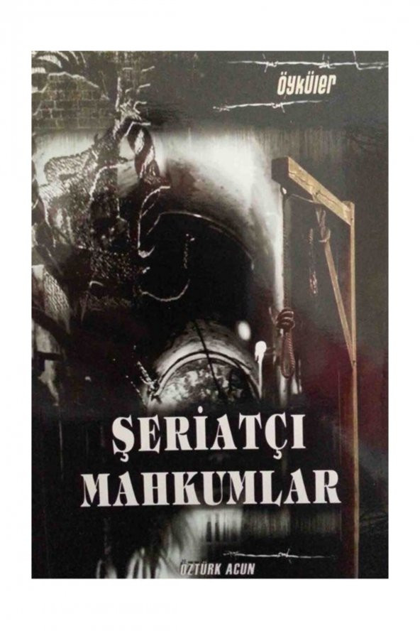 Tilki Kitap Şeriatçı Mahkumlar