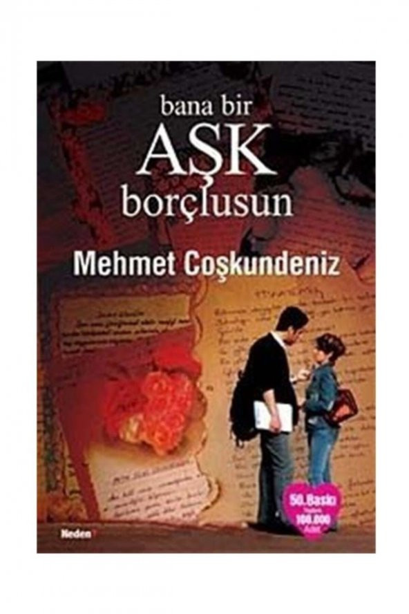 Neden Kitap Bana Bir Aşk Borçlusun ürün görseli