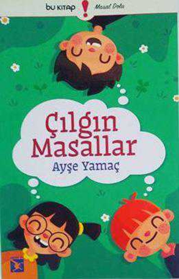 Bu Yay  Çılgın Masallar - Ayşe Yamaç