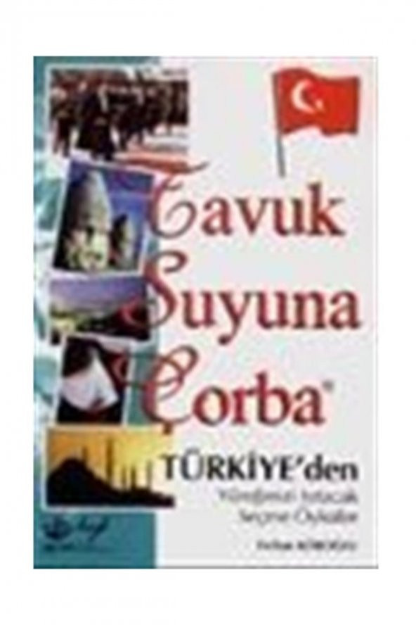 Hyb Yayıncılık T.s.ç./ Türkiyeden Yüreğinizi Isıtacak Seçme Öyküler
