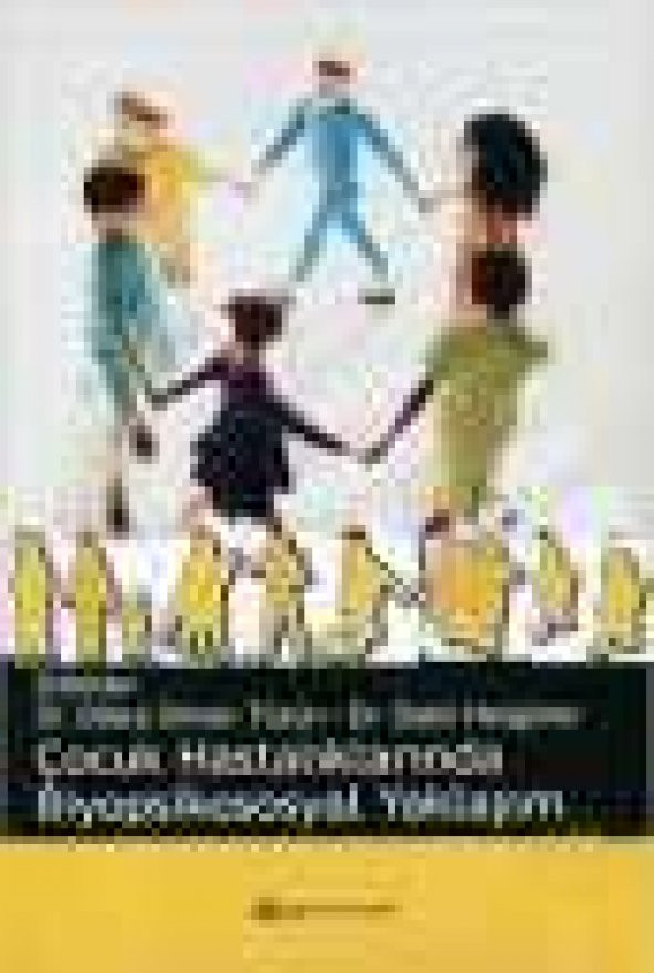 Çocuk Hastalıklarında Biyopsikososyal Yaklaşım ürün görseli