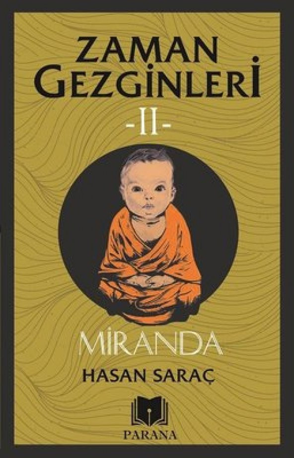Parana Miranda – Zaman Gezginleri 2 - Hasan Saraç ürün görseli