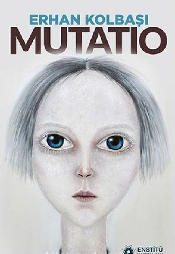 Mutatio - Erhan Kolbaşı - 1