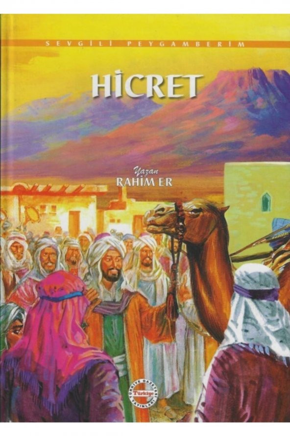 Türkiye Yayınevi Hicret-(ciltli)- Rahim Er ürün görseli