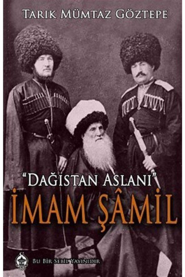 Sebil Yayınevi Imam Şamil Dağıstan Aslanı