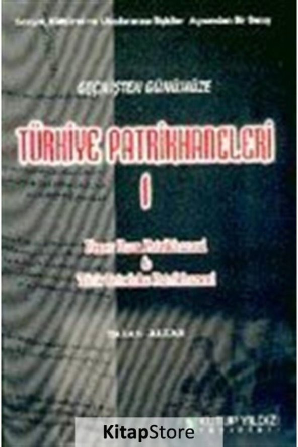 Kutup Yıldızı Yayınları Geçmişten Günümüze Türkiye Patrikhaneleri 1 ürün görseli