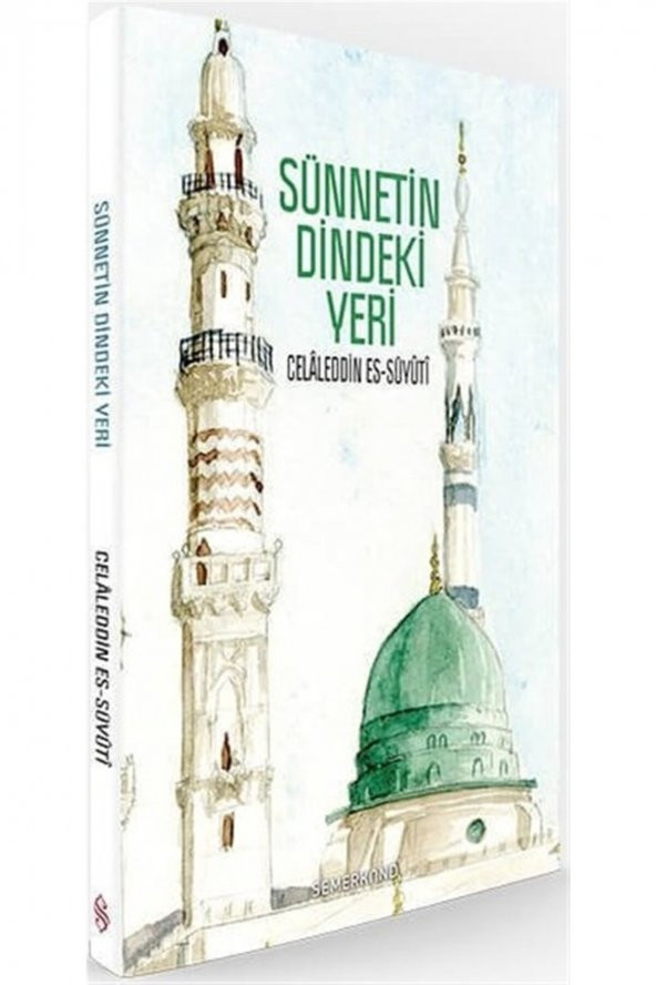 Sünnetin Dindeki Yeri - Celaleddin Es Süyuti 9786051592930 ürün görseli