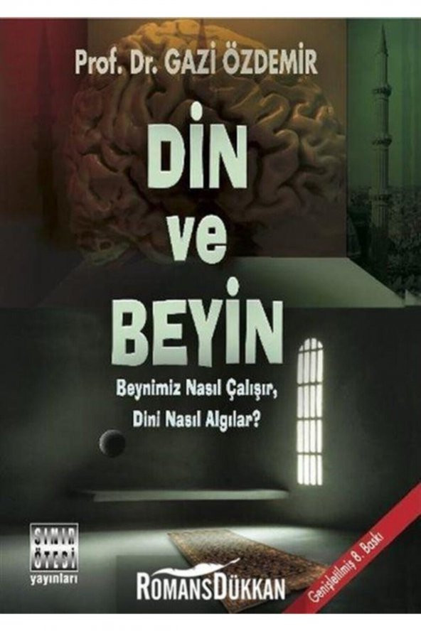 Sınır Ötesi Yayınları Din Ve Beyin & Beynimiz Nasıl Çalışır, Dini Nasıl Algılar?