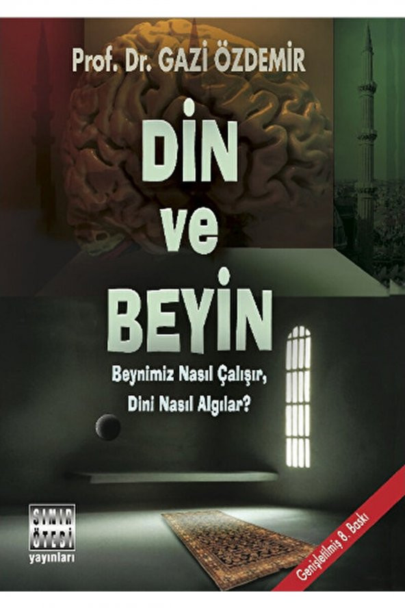Sınır Ötesi Yayınları Din Ve Beyin / Gazi Özdemir / / 9789758312405 - 1