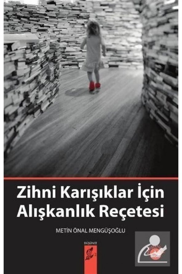 Zihni Karışıklar Için Alışkanlık Reçetesi
