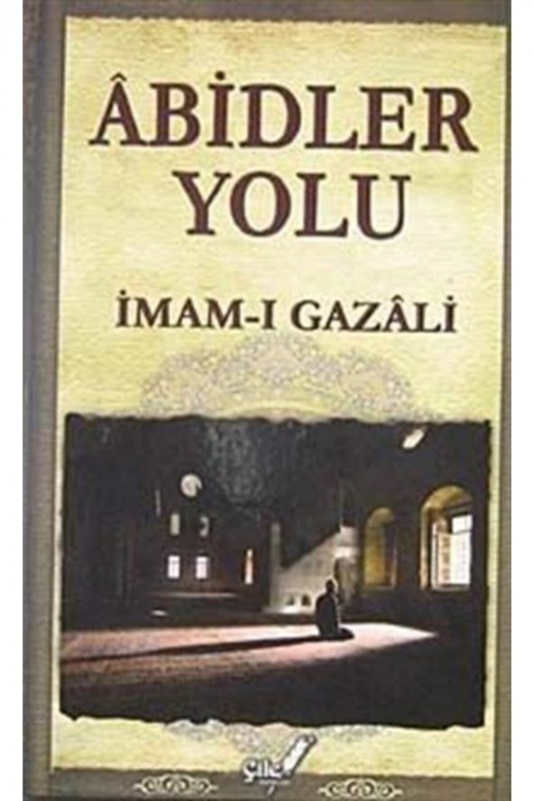 Çile Yayınları Abidler Yolu