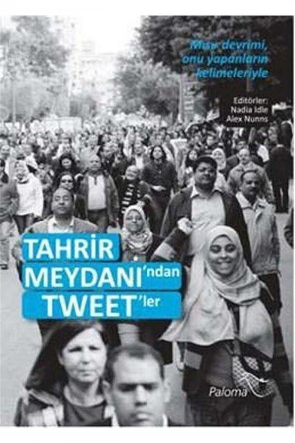 Paloma Yayınevi Tahrir Meydanından Tweetler ürün görseli
